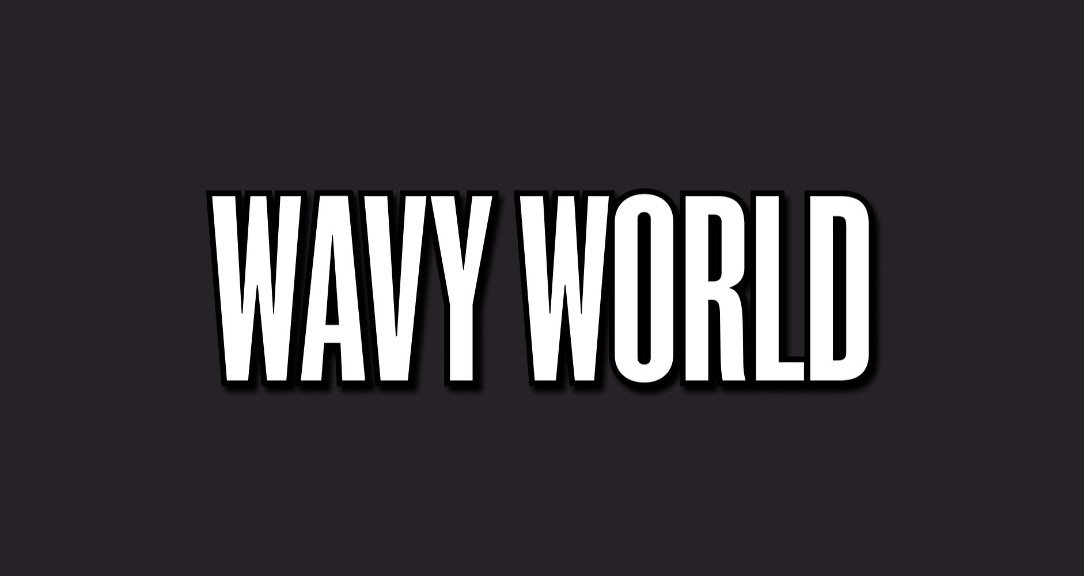 WavyWorld