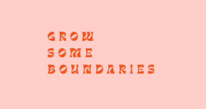 Grow Some Boundaries