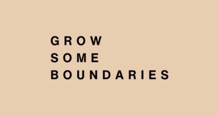 Grow Some Boundaries