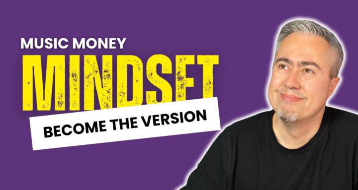 Music Money Mindset