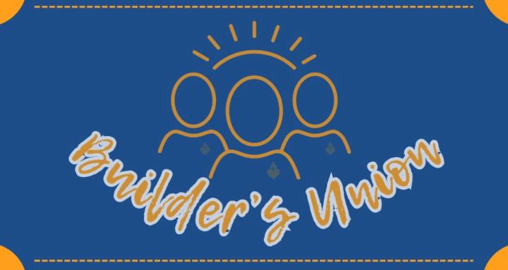 The Builder's Union
