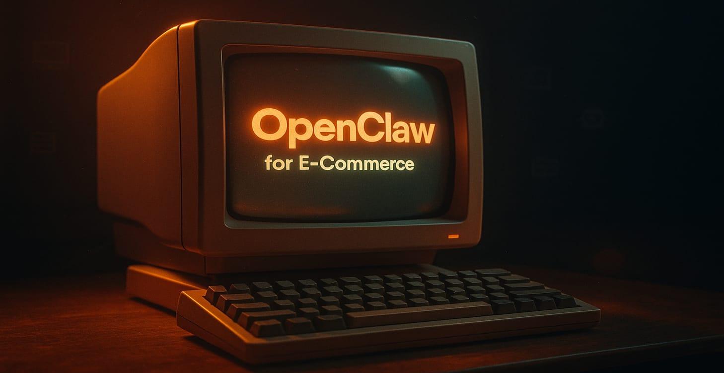 OpenClaw for E-Commerce