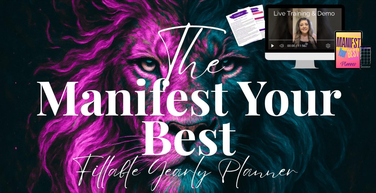 The Manifest Your Best Blueprint