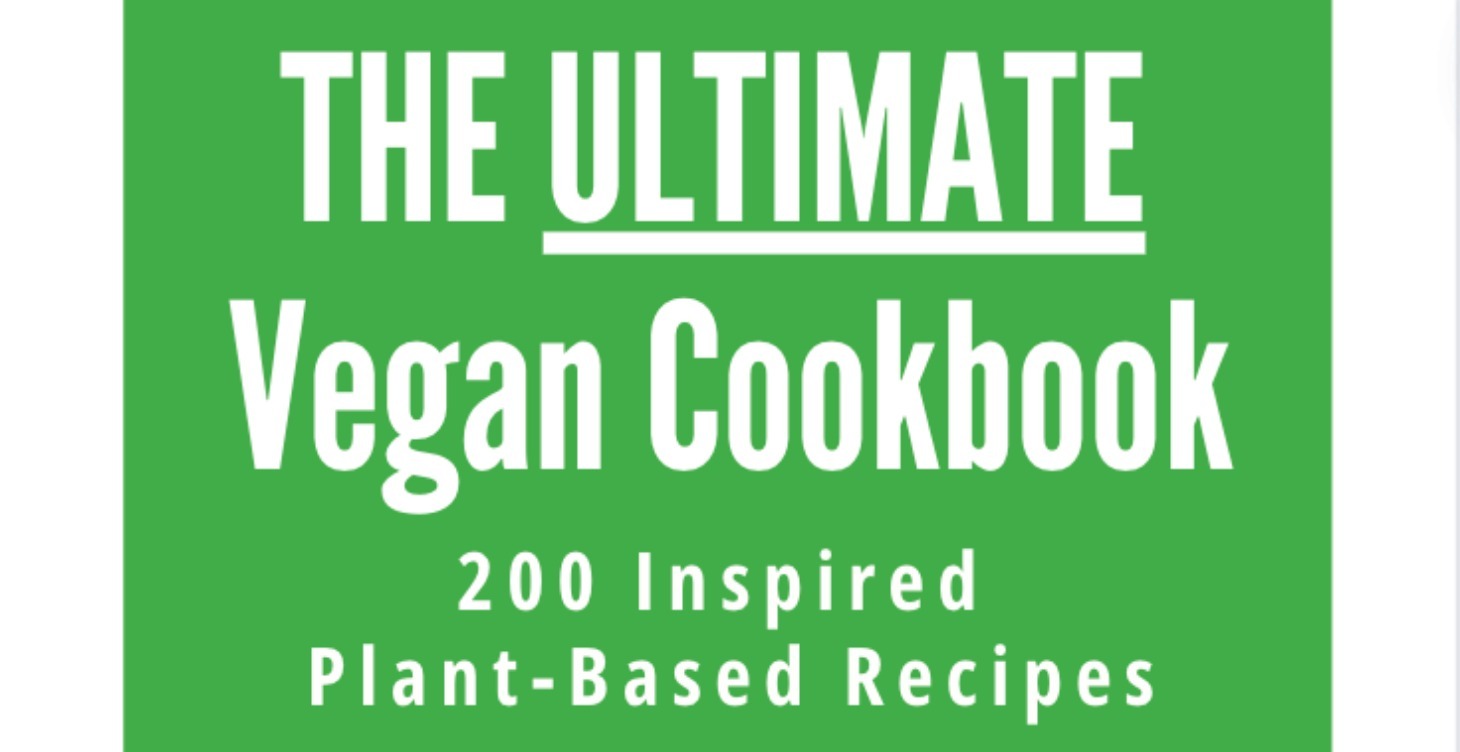 The Ultimate Vegan Cookbook