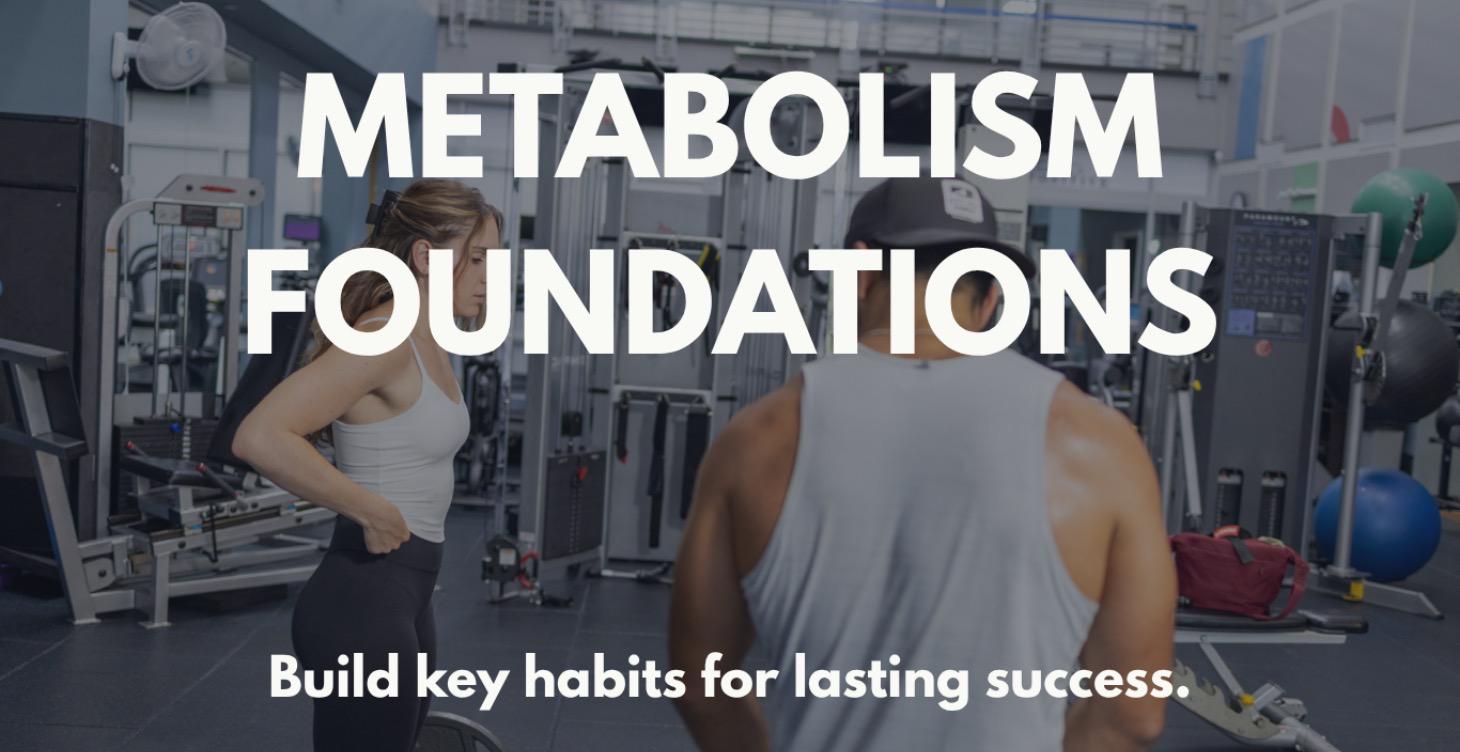 Metabolism FOUNDATIONS