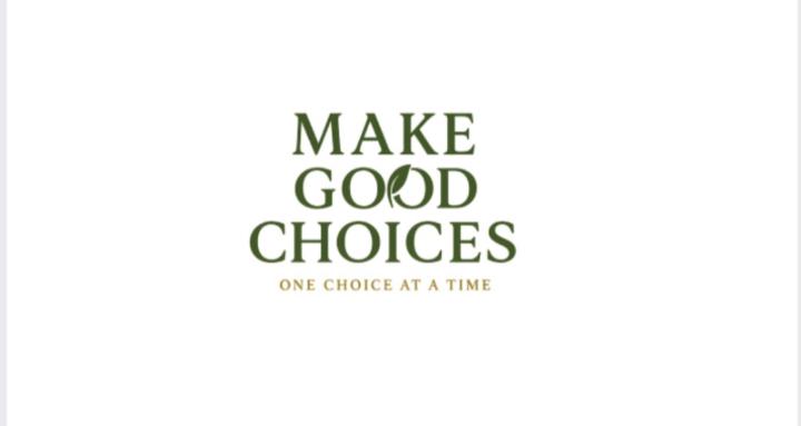 Make Good Choices 