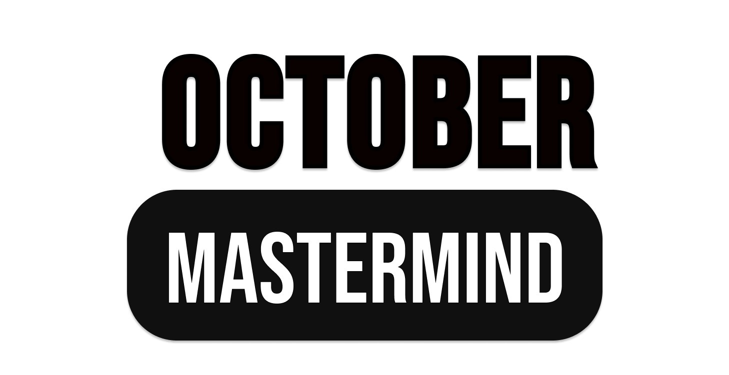 OCTOBER MASTERMIND
