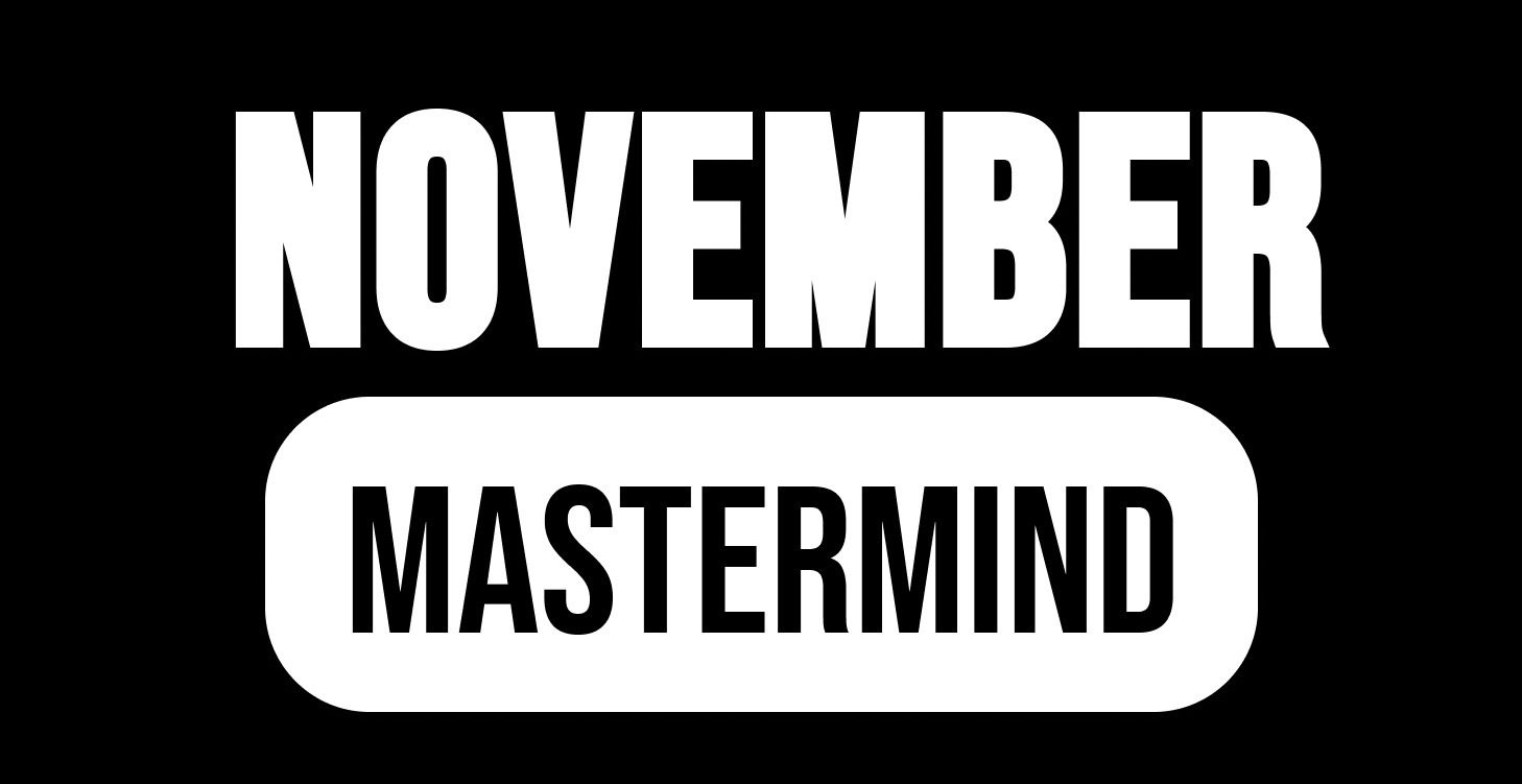 NOVEMBER MASTERMIND