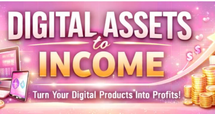 Digital Assets to Income