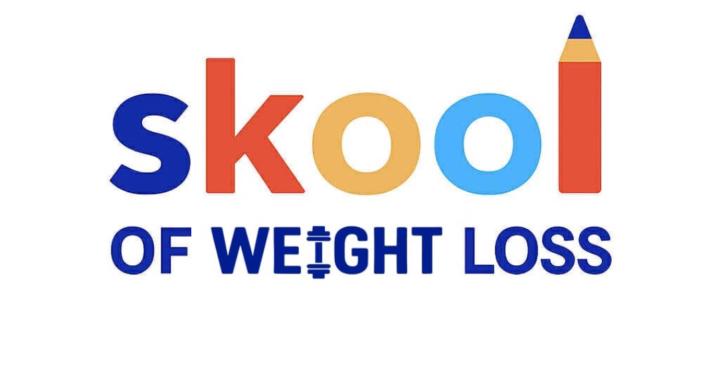 Skool of weight loss