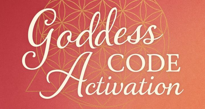 Goddess Code Activation