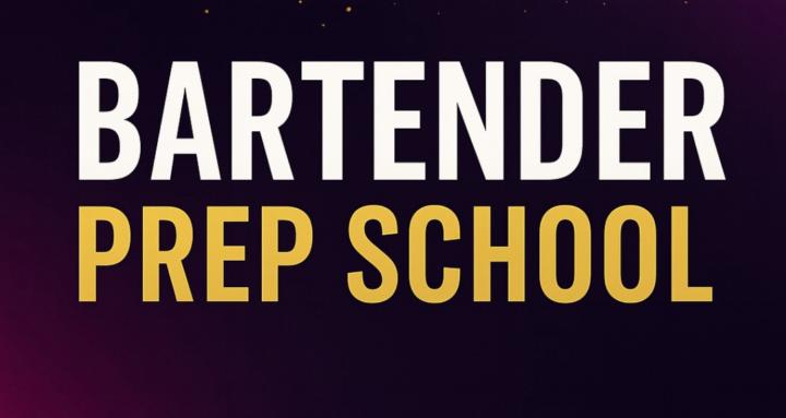 Bartender Prep School(Free)