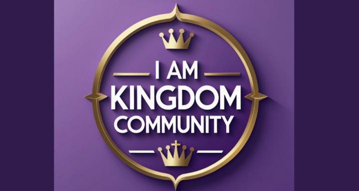 I Am Kingdom Community