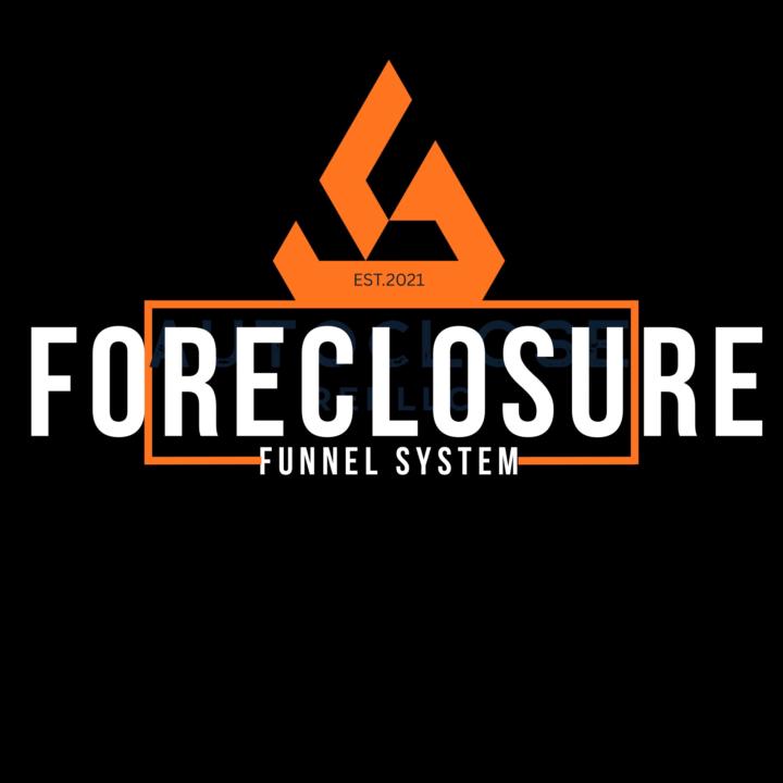 Foreclosure Funnel System