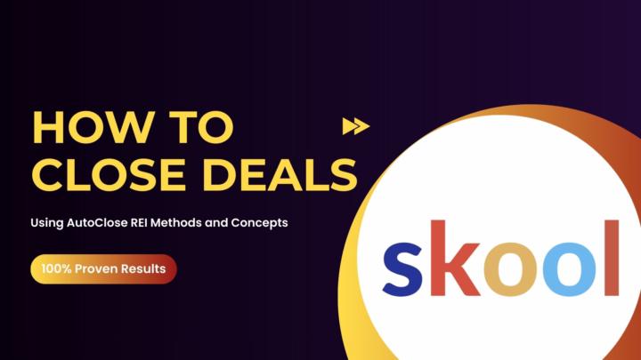 AutoClose REI: Close More Deals (100% Proven Results)