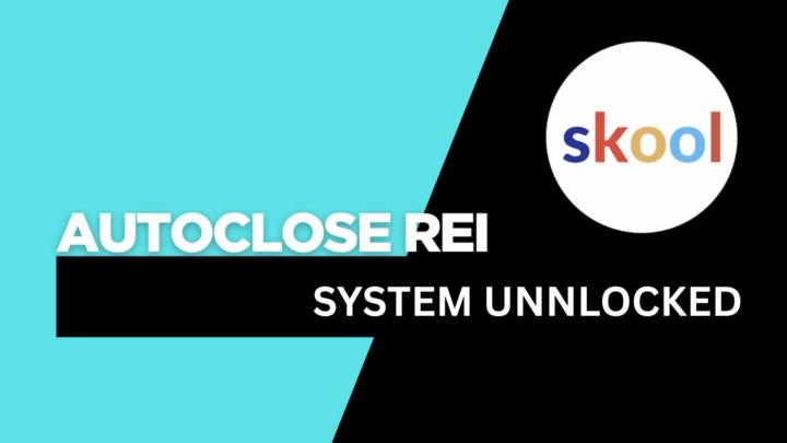 AutoClose REI: System Unlocked (Skip The Line)