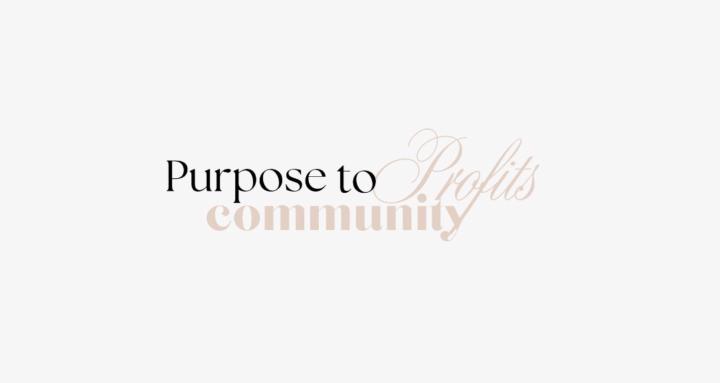 Purpose 2 Profits