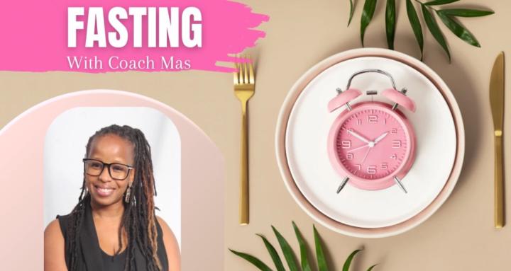 Fasting With Coach Mas