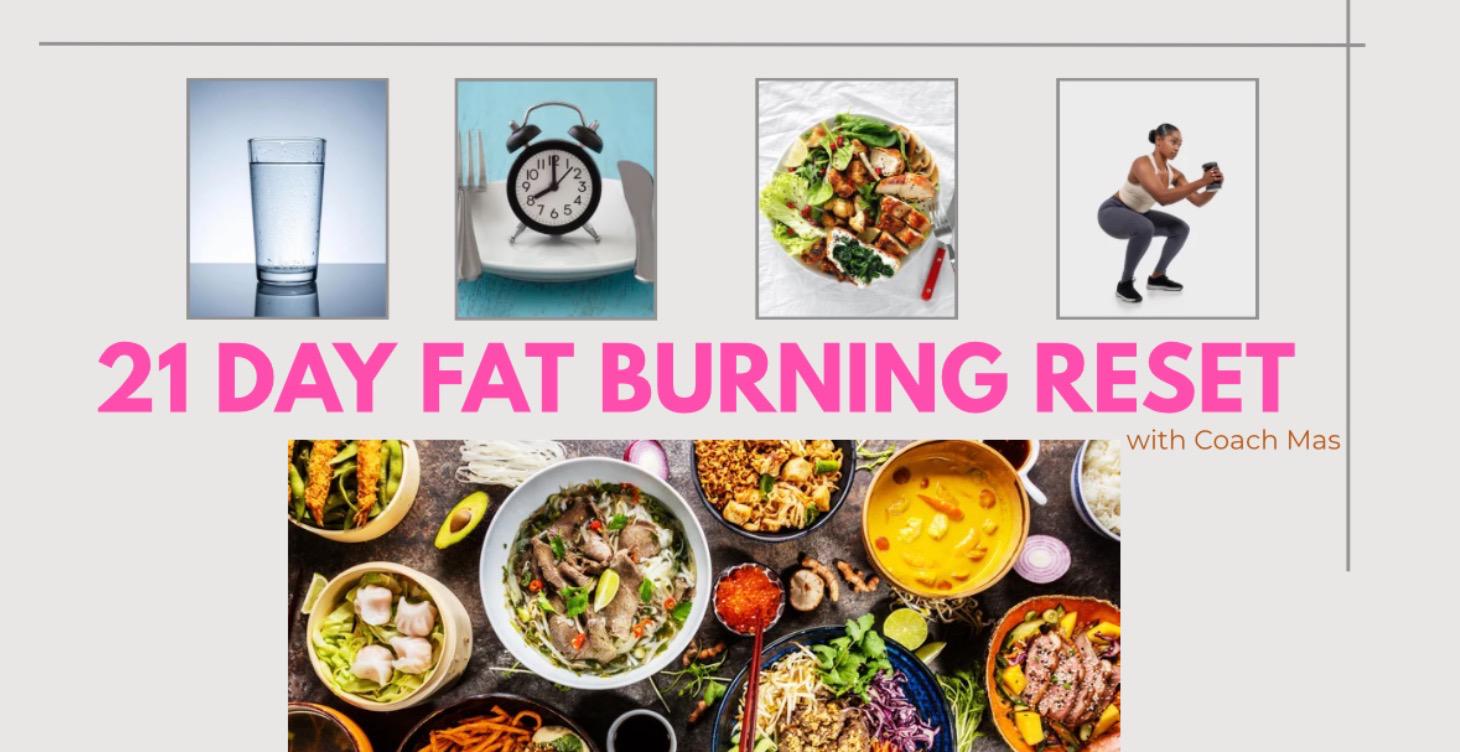 ✨21 FAT BURNING RESET✨