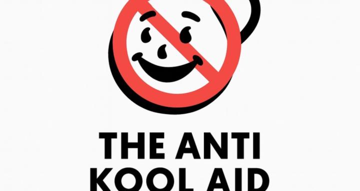 The Anti Kool Aid Club (AKA)