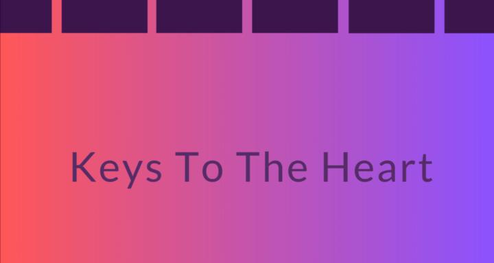  Keys To The Heart