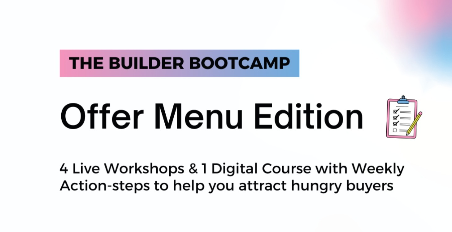 Builder's Bootcamp (Offer Menu Edition)