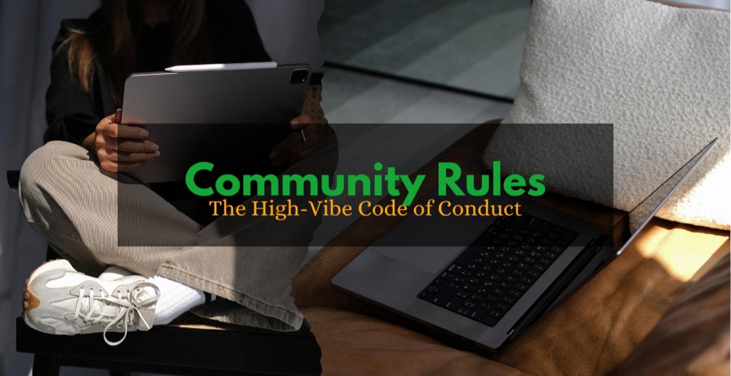 ⚡️ The High-Vibe Code of Conduct ⚡️