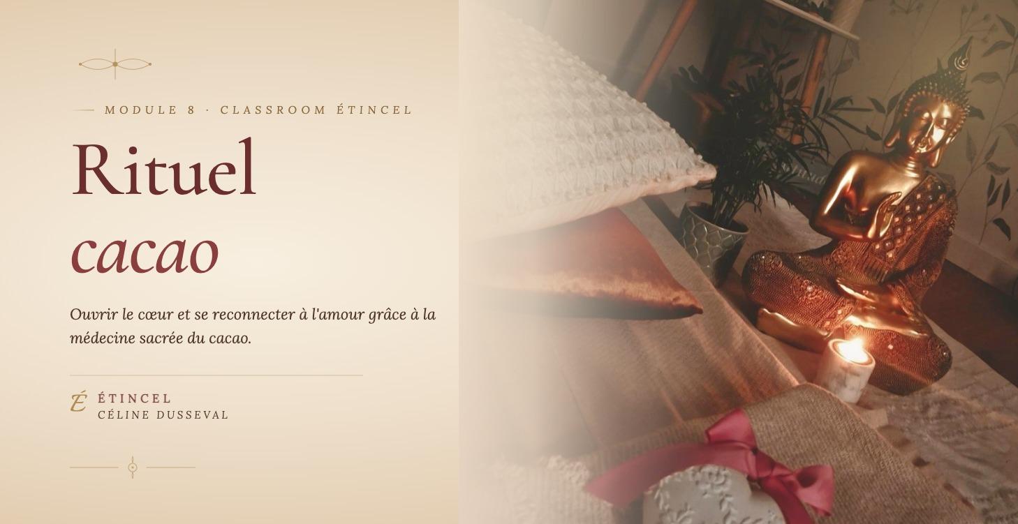 8. Rituel cacao