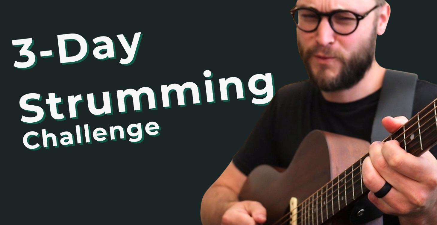 3-Day Strumming Challenge