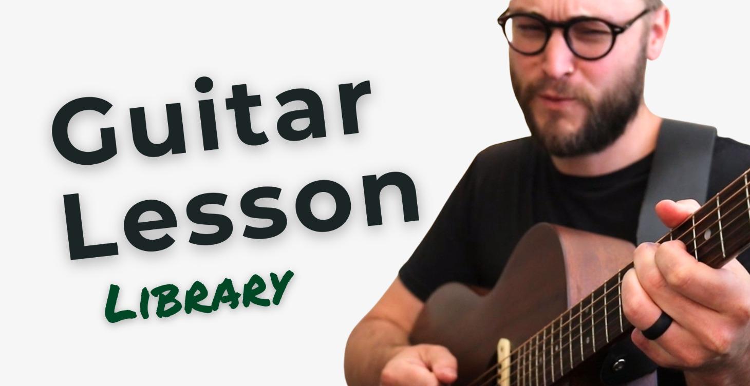 Guitar Lesson Library