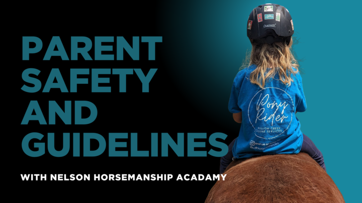 Parent Safety & Community Guidelines | Nelson Horsemanship