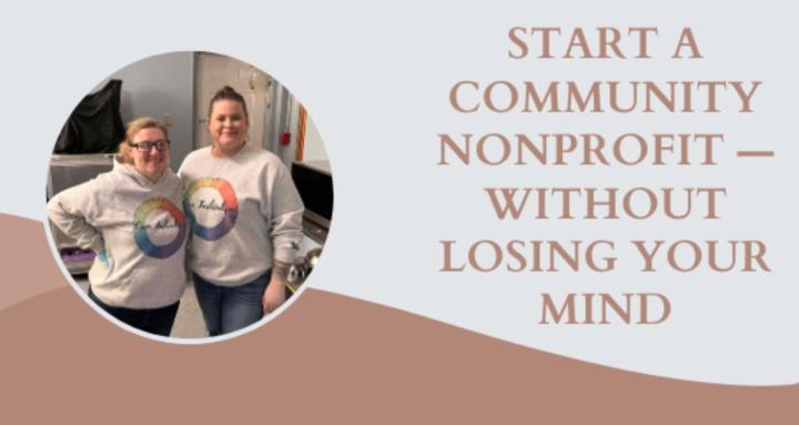 Start a Community Nonprofit