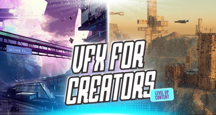 VFX for Creators