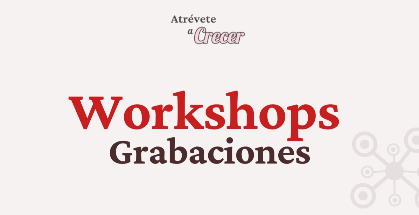 Videos de Workshops Grupales