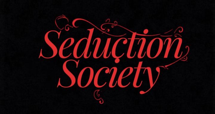 SEDUCTION SOCIETY