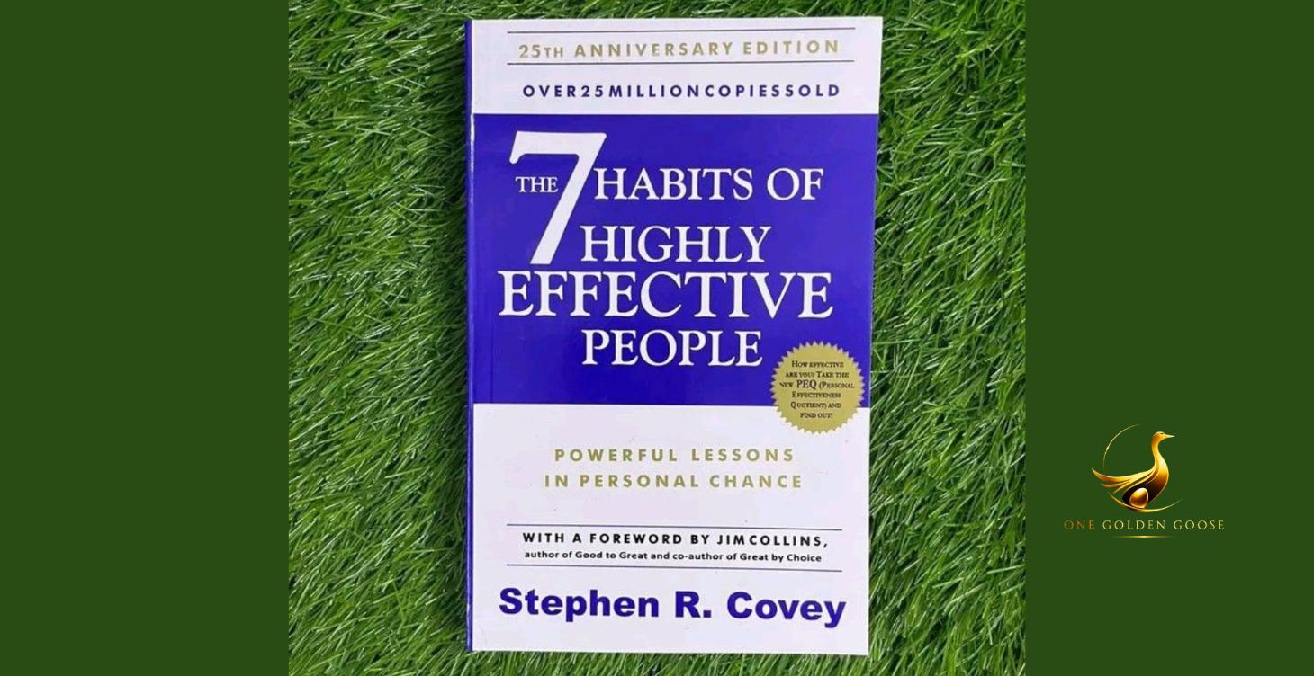 The Seven Habits of Highly Effective People