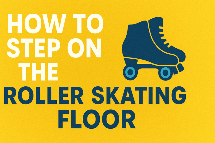 🛼 How to Properly Step Onto the Roller Skating Floor