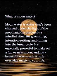 Moon Water - What to do with it