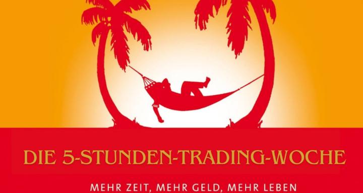 Die 5-Std-Trading-Woche