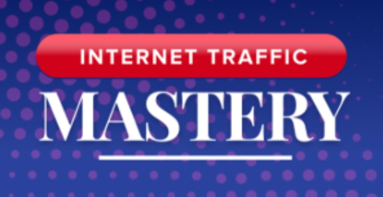 Internet Traffic Mastery $497