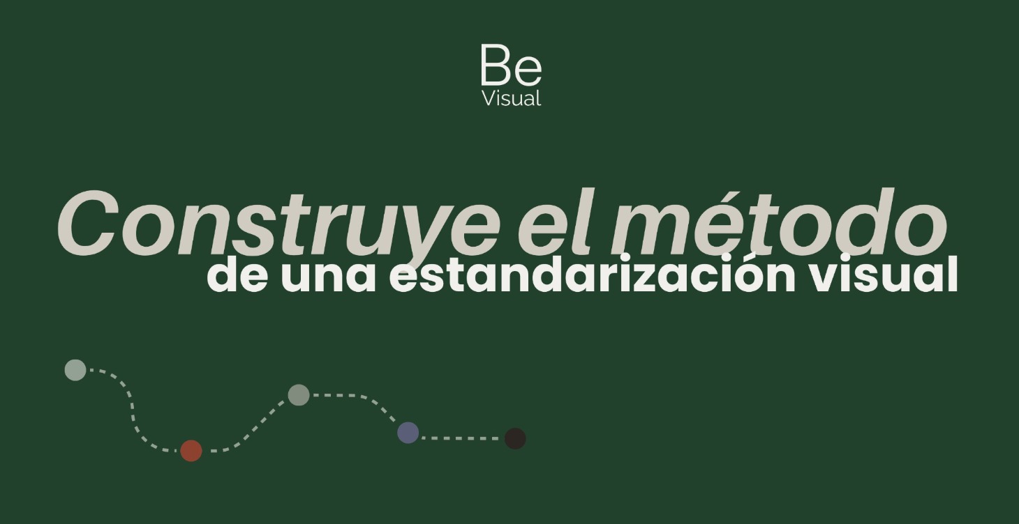 Construyendo el método de Estandarizacion Visual