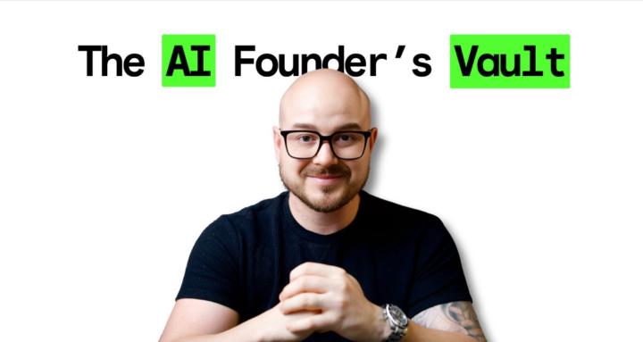 The AI Founder’s Vault+