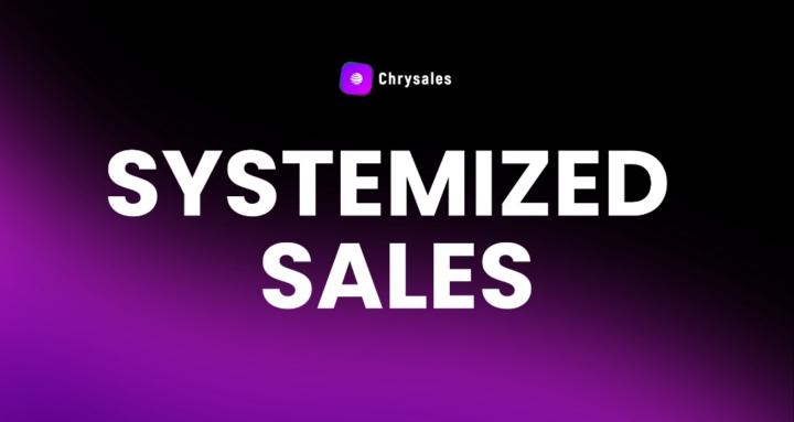Systemized Sales by Chrysales