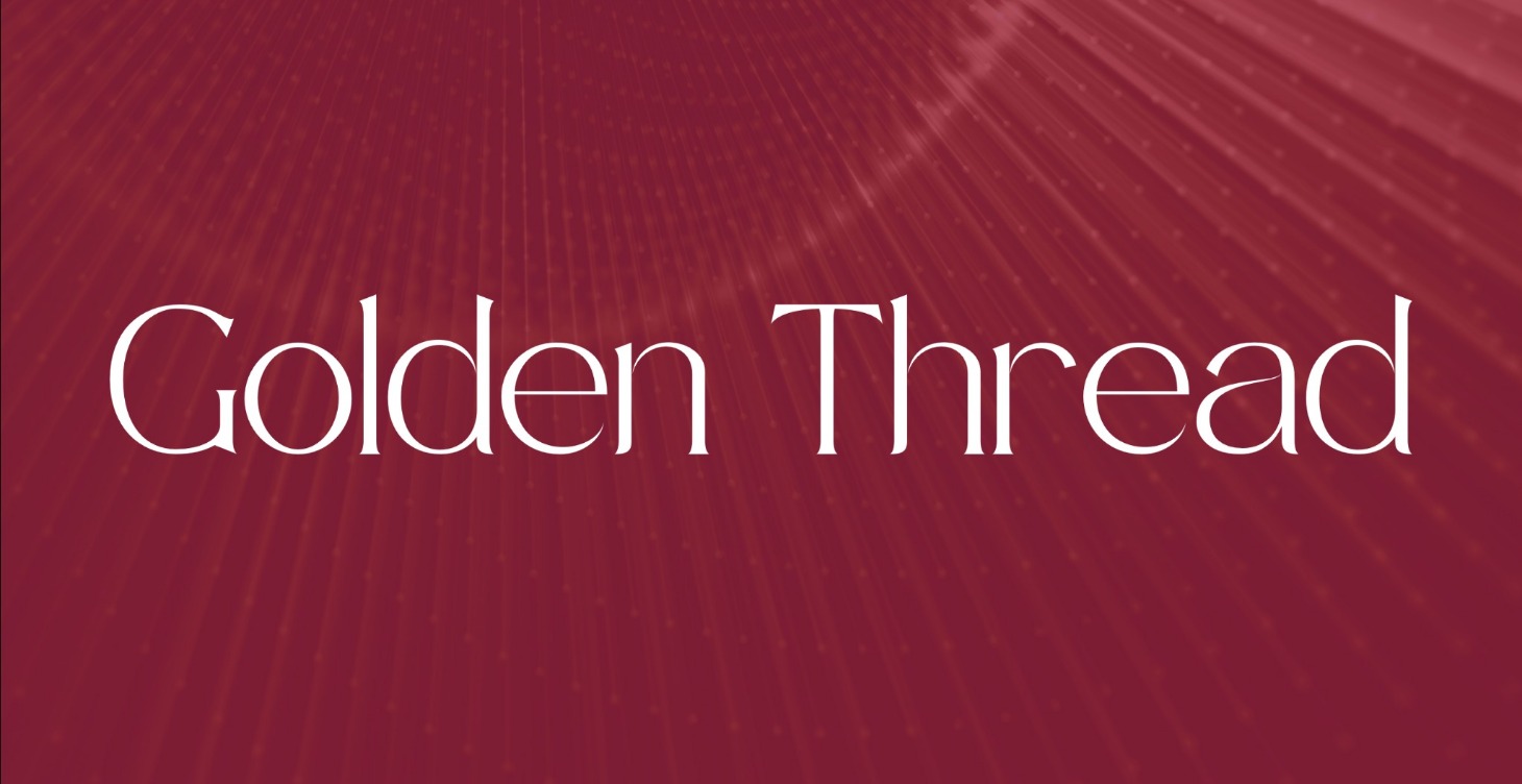 Step Two : Find Your Golden Thread