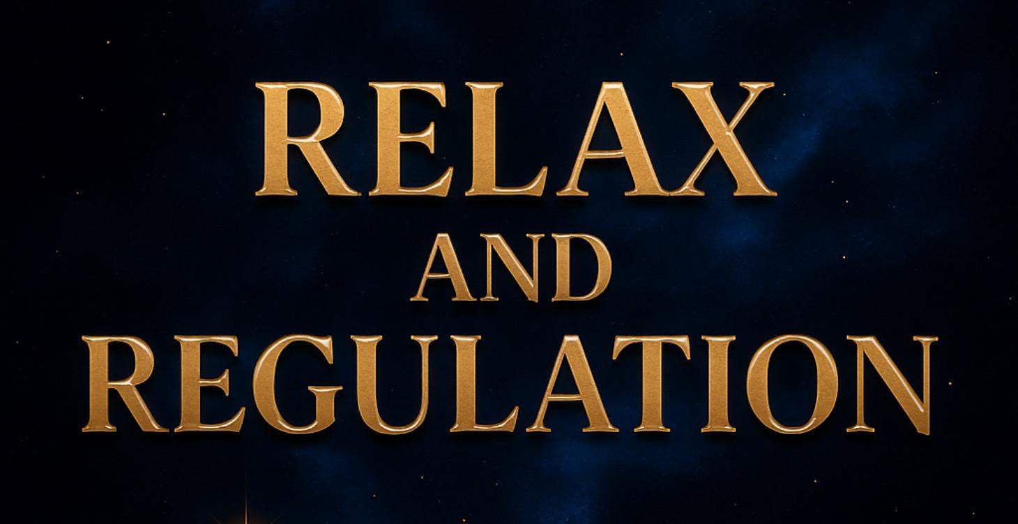 Week One: Relax & Regulation 😌🏽✨