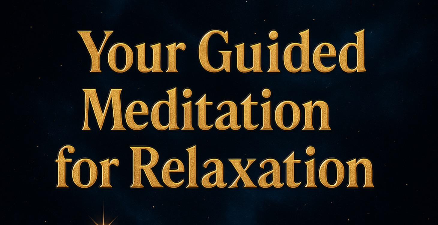 Your Guided Meditation 🧘🏽‍♀️