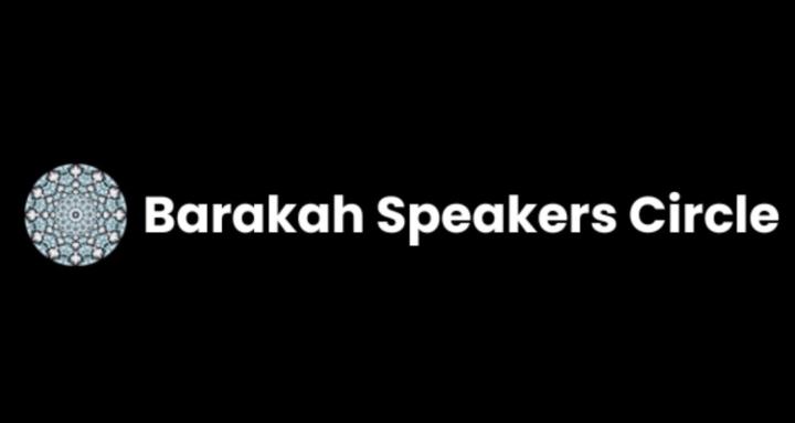 Barakah Speakers Circle