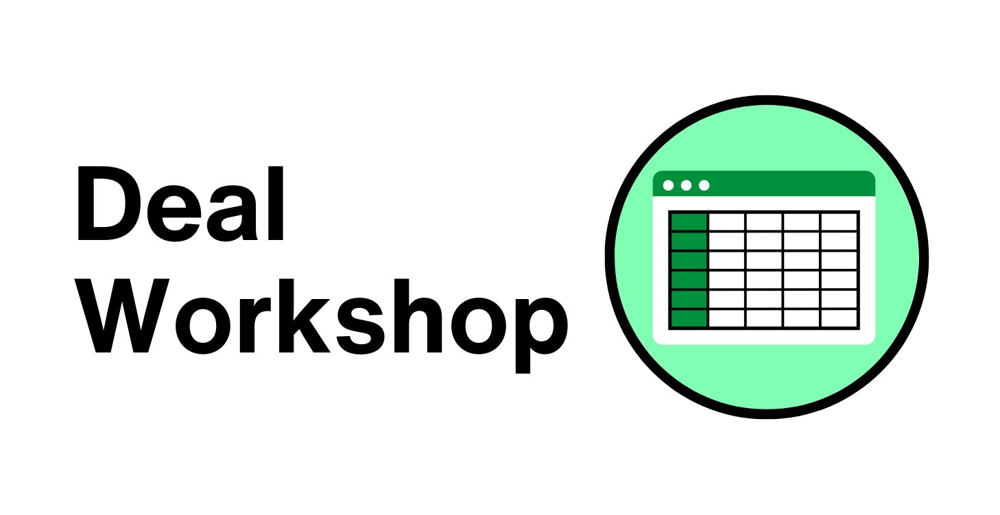 Deal Workshop / Review Calls
