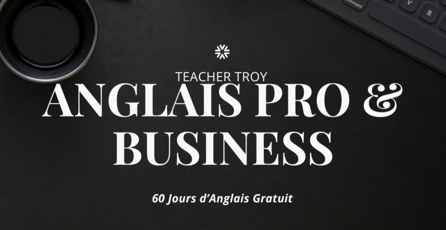 60 Jours d’Anglais Gratuit : Pro & Business