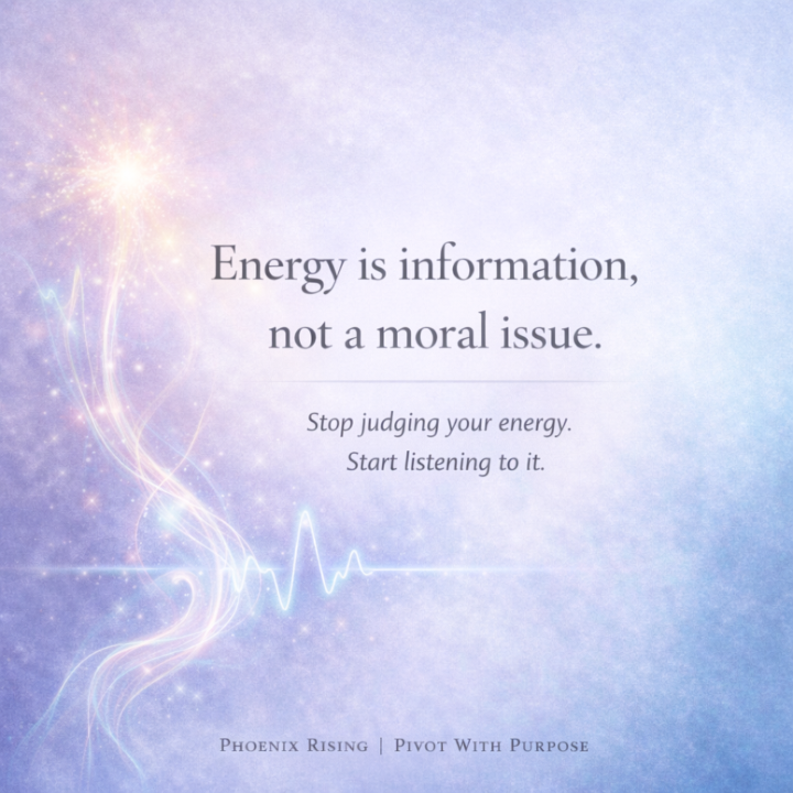 Stop Judging Your Energy. Start Listening to It. 